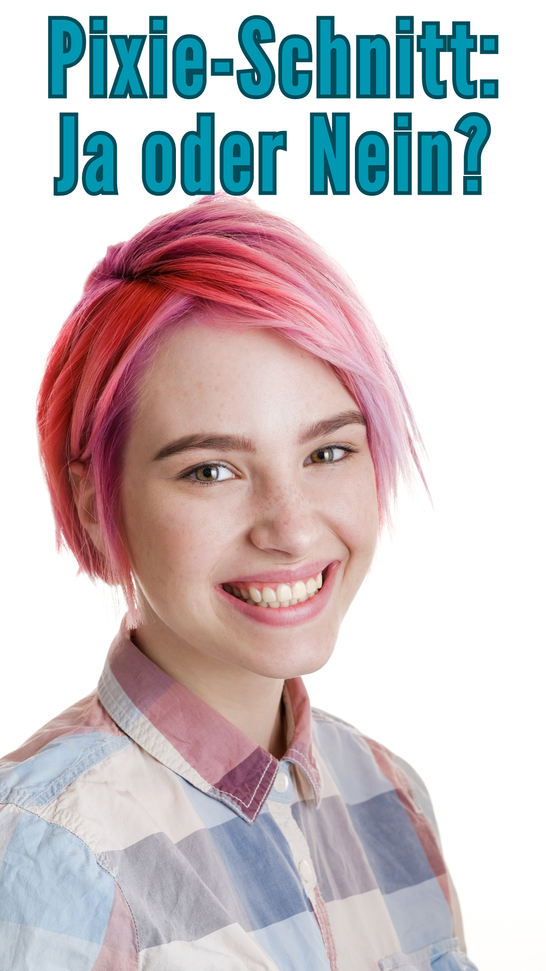 Pixie-Schnitt Ja oder Nein