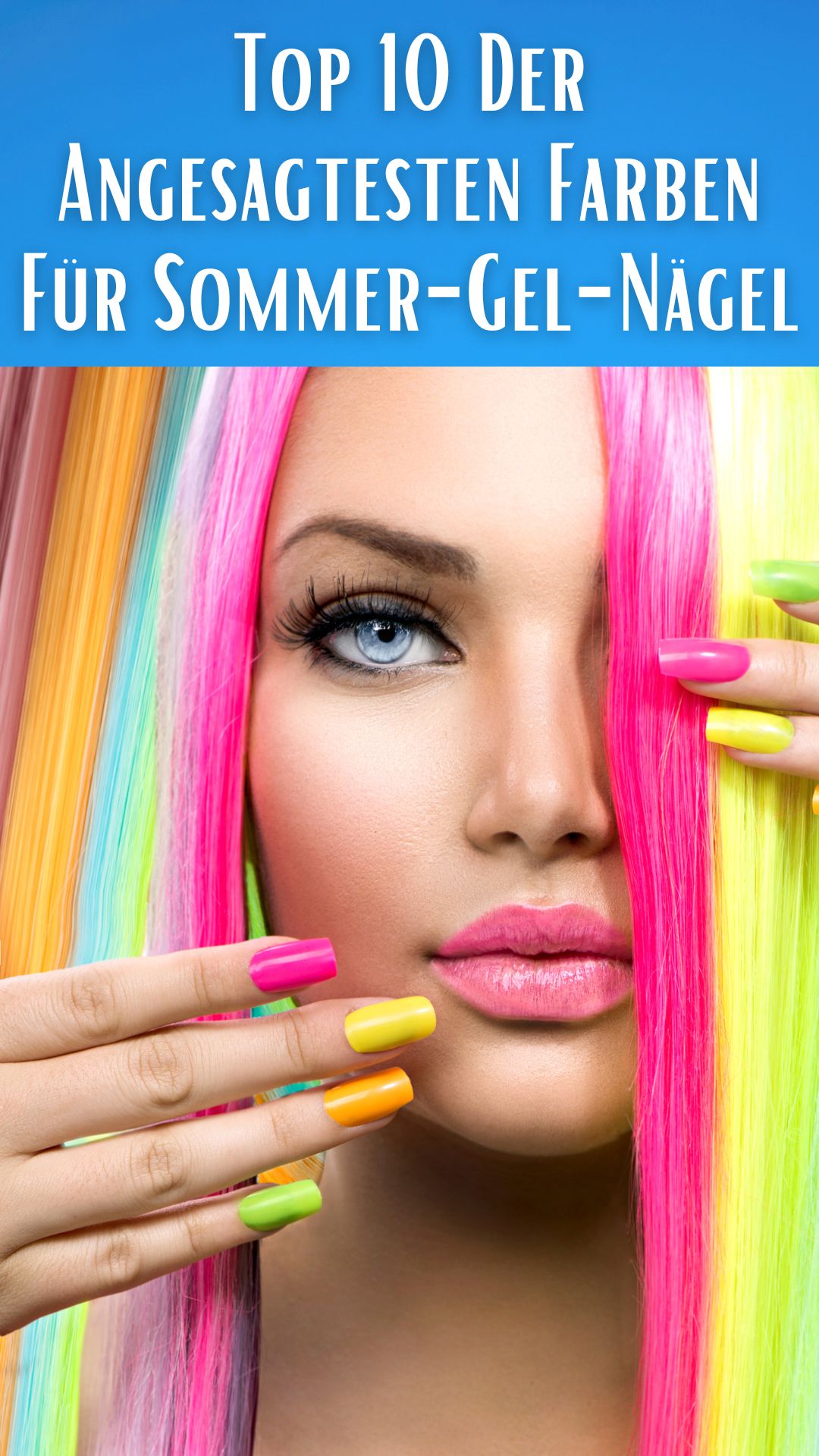 Top 10 Der Angesagtesten Farben Für Sommer-Gel-Nägel 💅 Top 10 Der Angesagtesten Farben Für Sommer-Gel-Nägel 💅