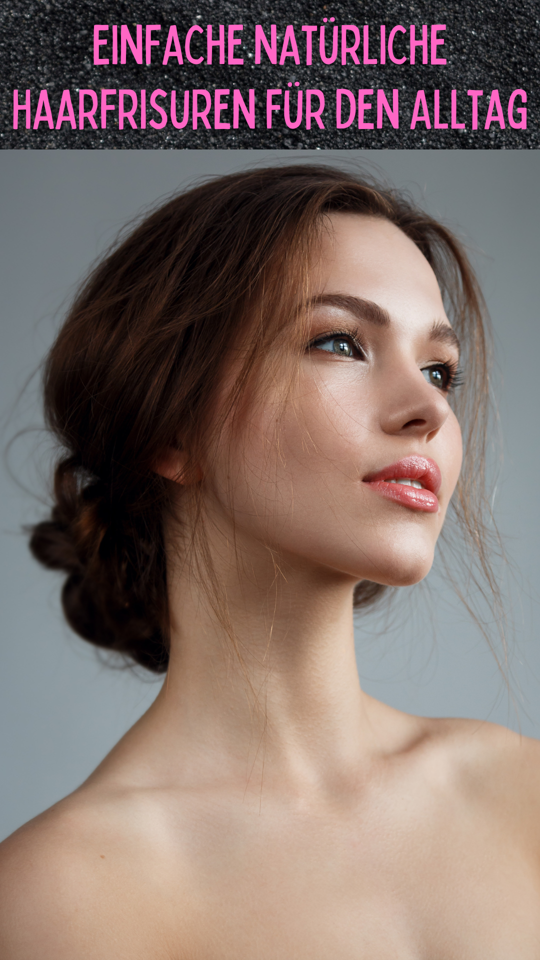 Einfache natürliche Haarfrisuren für den Alltag