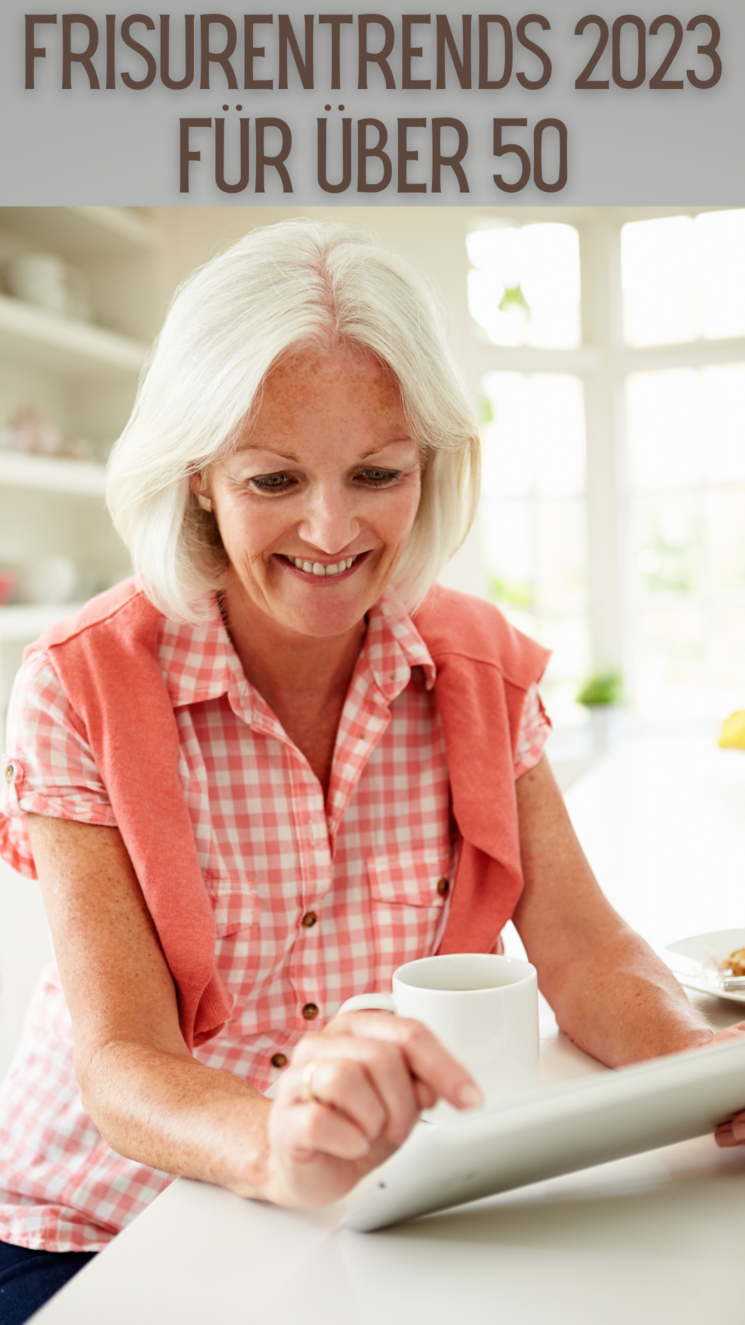 Frisurentrends 2023 für über 50