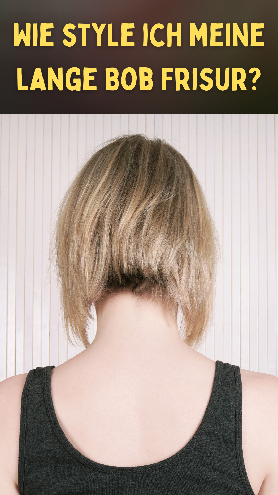 Wie style ich meine lange Bob Frisur? Geheimtipps und Trends 2023 🌟