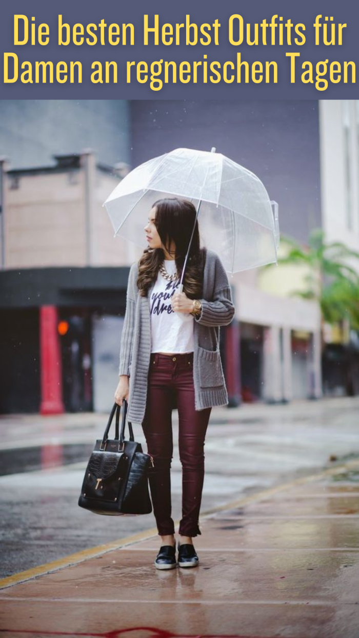 Die besten Herbst Outfits für Damen an regnerischen Tagen