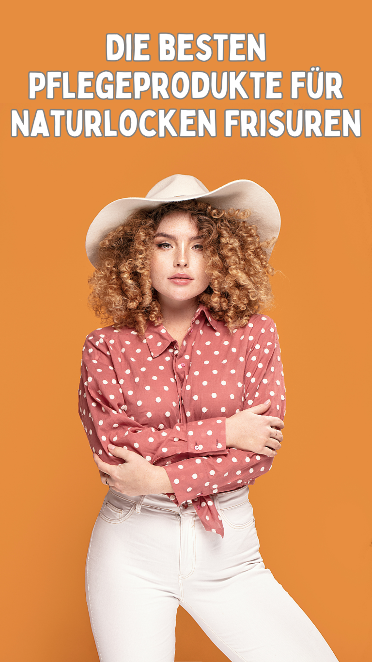 Die besten Pflegeprodukte für Naturlocken Frisuren: Ein umfassender