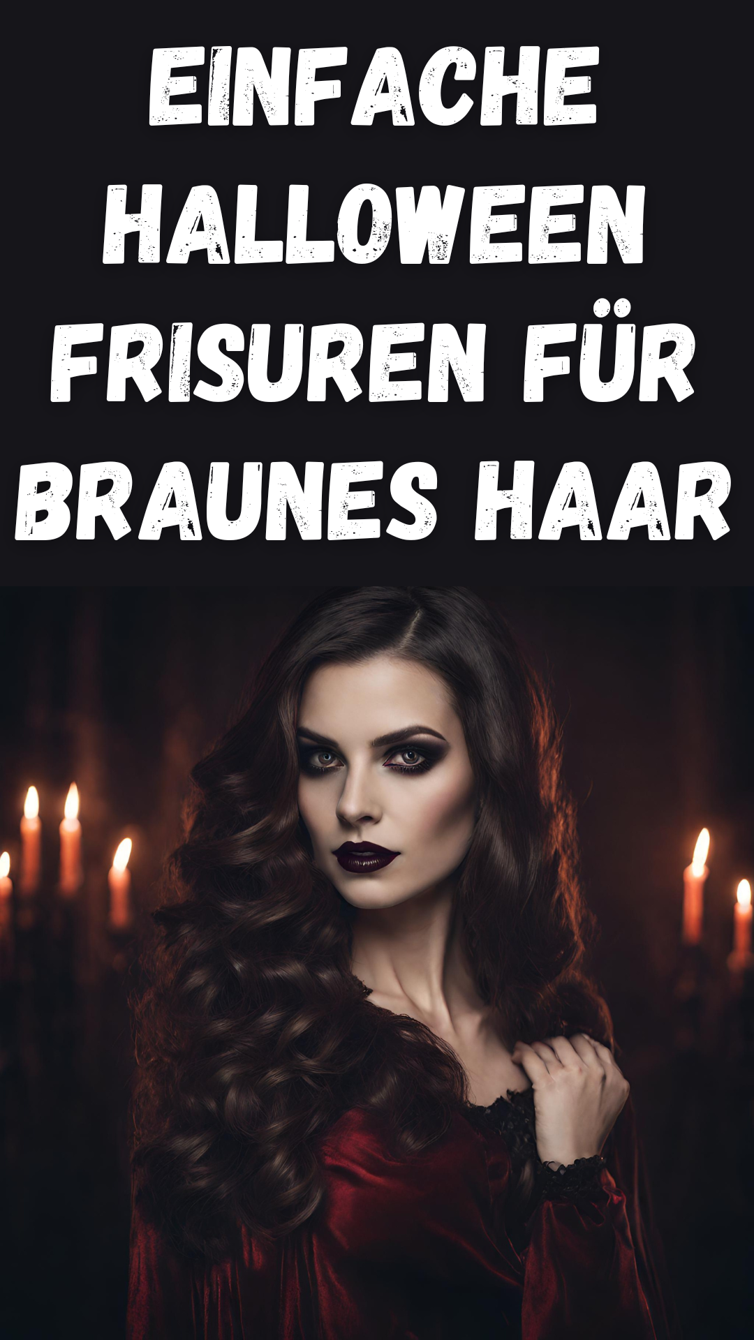 Einfache Halloween-Frisuren für braunes Haar
