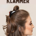 Erstaunliche Frisuren mit Klammer: Ein Führer für jeden Haartyp!