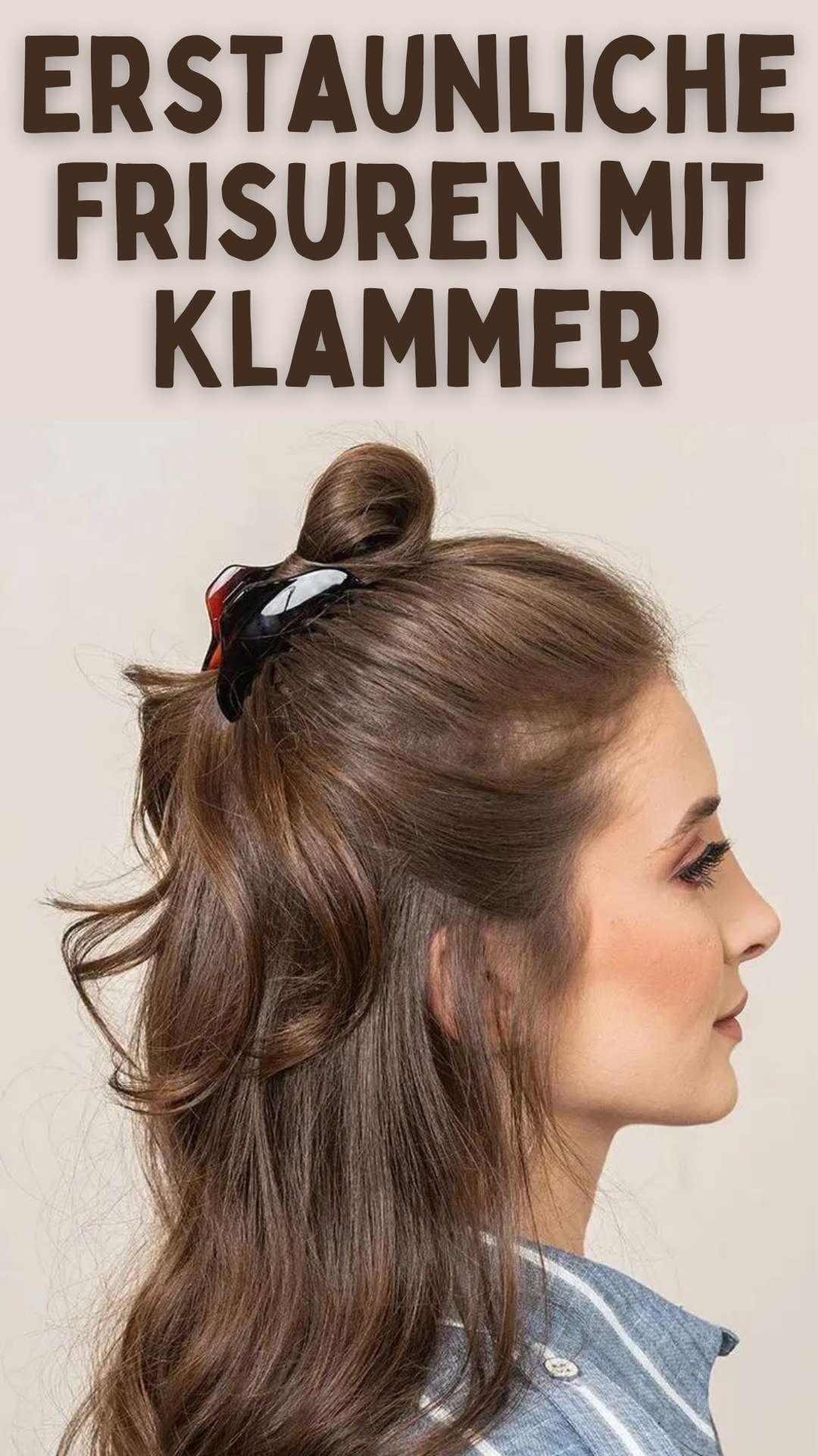 Erstaunliche Frisuren mit Klammer