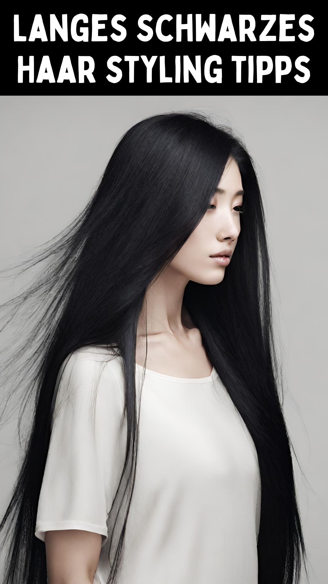 Langes Schwarzes Haar styling tipps