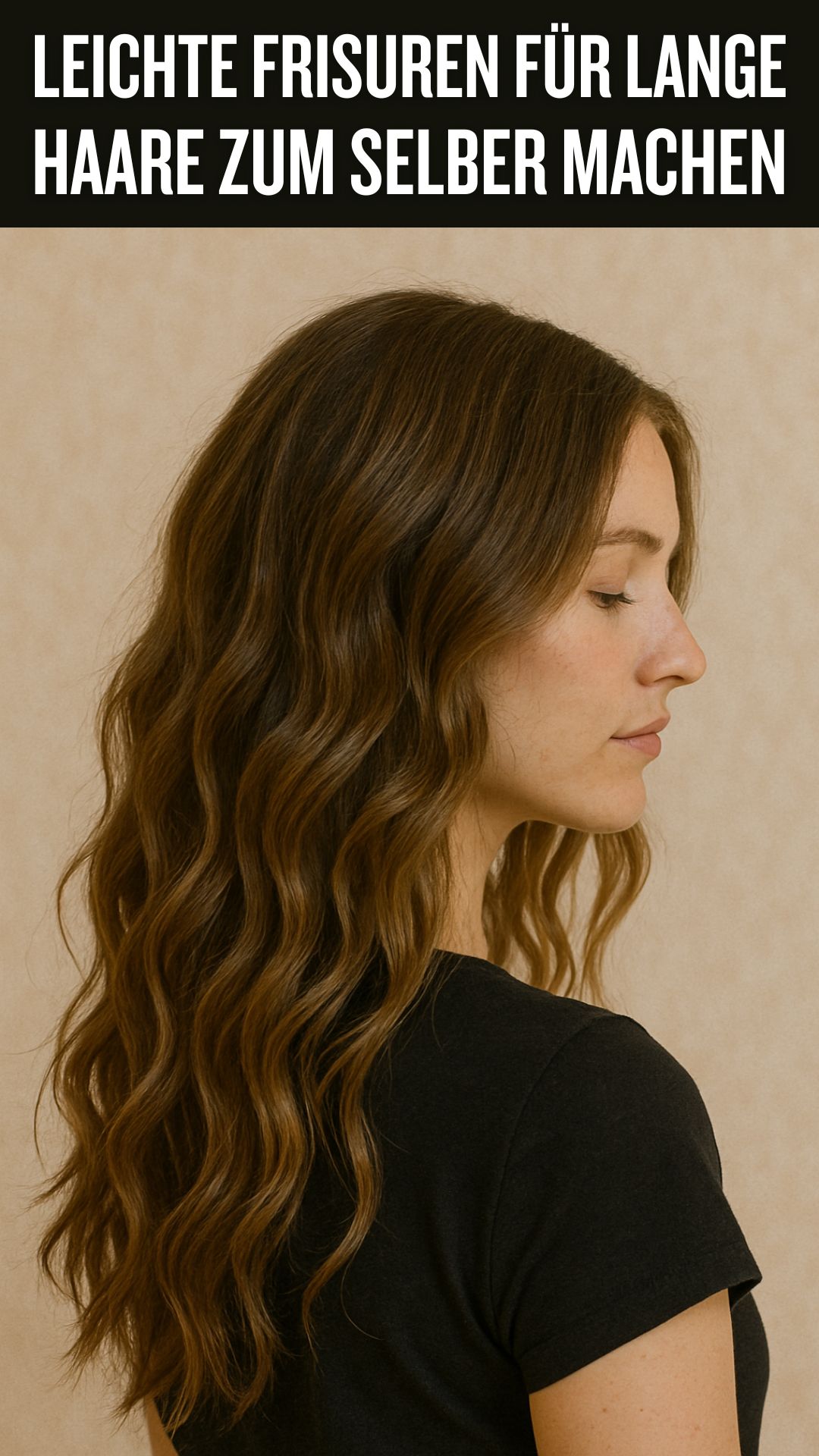 leichte frisuren für lange haare zum selber machen