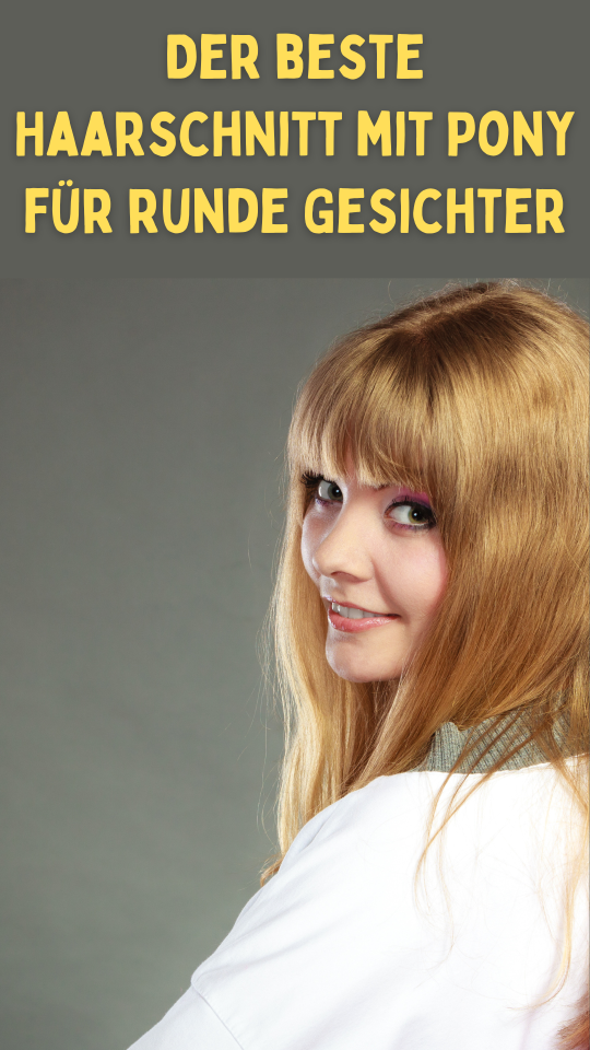 Permalink to Der beste Haarschnitt mit Pony für runde Gesichter: Dein ultimativer Style-Guide