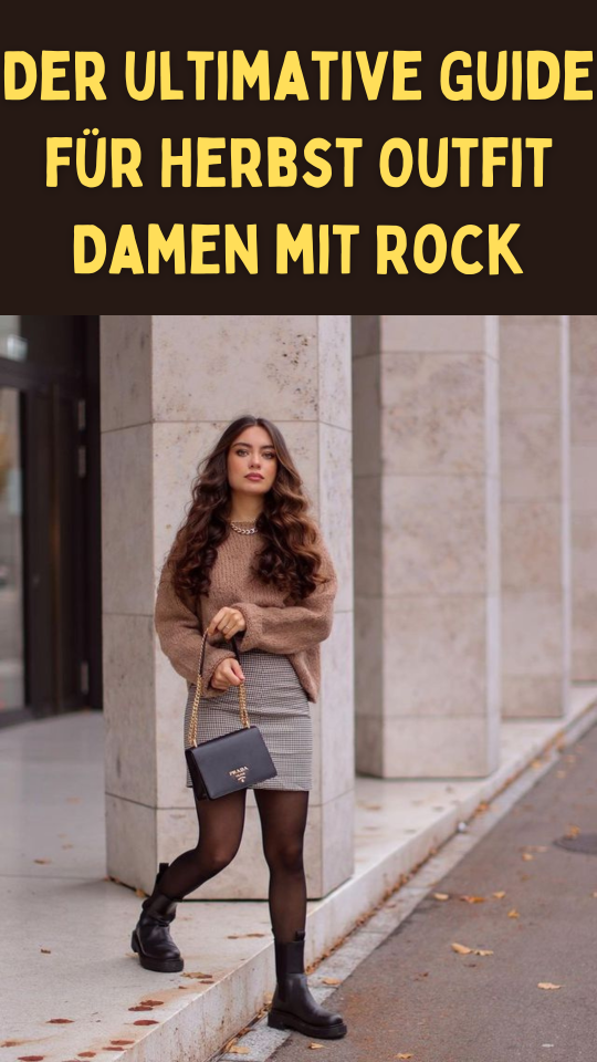 Permalink to Der ultimative Guide für Herbst Outfit Damen mit Rock: Stilvolle Tipps für die Saison