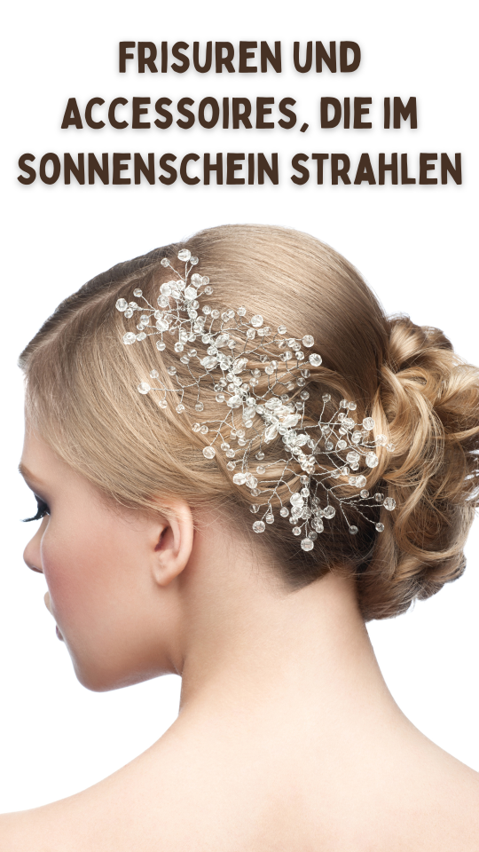 Permalink to Frisuren und Accessoires, die im Sonnenschein besonders strahlen
