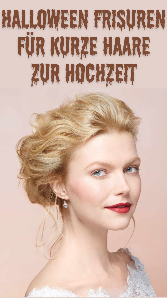 Permalink to Zauberhafte Halloween Frisuren für Kurze Haare zur Hochzeit: Ein Trend, den Sie nicht verpassen dürfen!