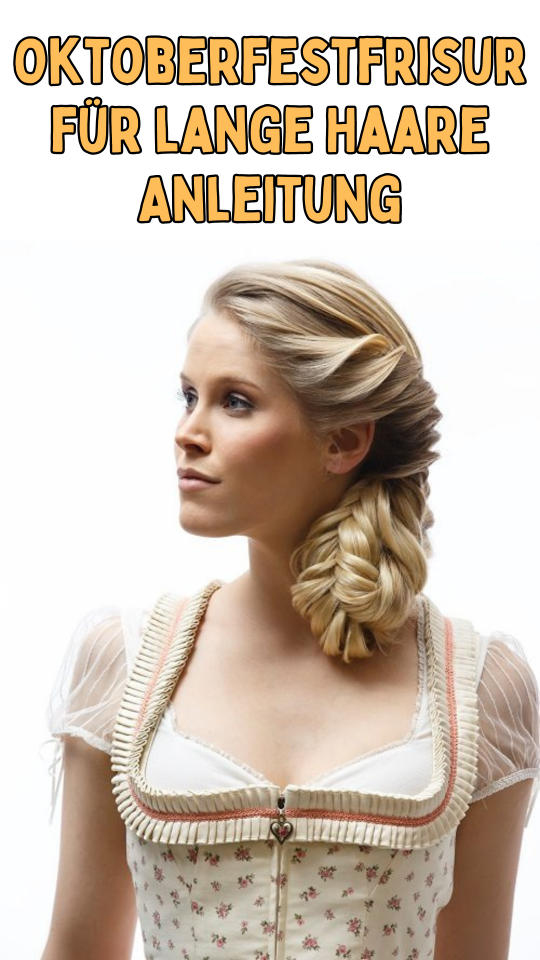 Permalink to Oktoberfestfrisur für lange Haare: Schritt-für-Schritt Anleitung