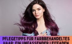 Pflegetipps für farbbehandeltes Haar Ein umfassender Leitfaden Pflegetipps für farbbehandeltes Haar Ein umfassender Leitfaden