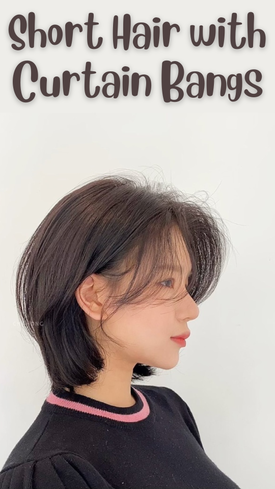 Permalink to Discover the Trend: Short Hair with Curtain Bangs!